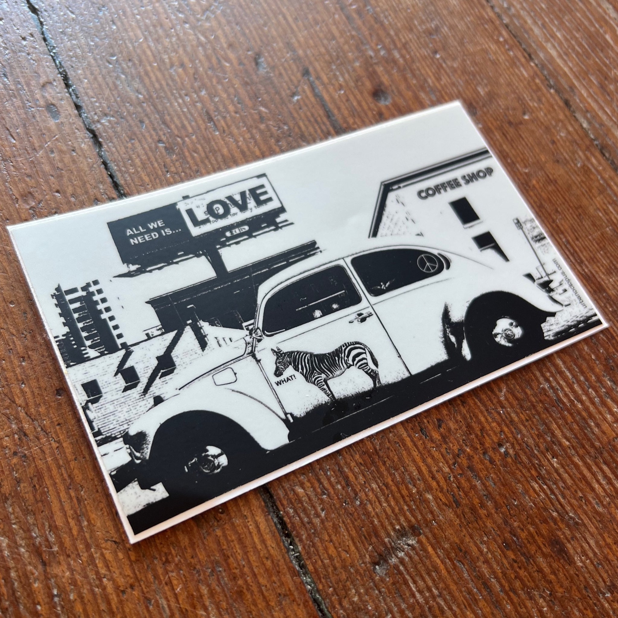 All We Need Is... LOVE Sticker