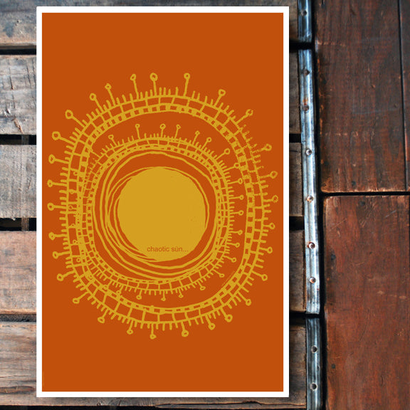 "Chaotic Sun" 11x17 Poster